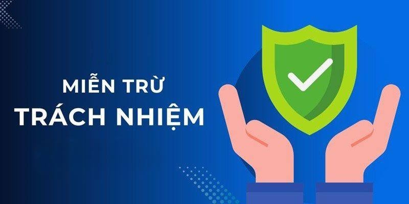 Nguyên tắc về miễn trừ trách nhiệm được nhiều anh em quan tâm